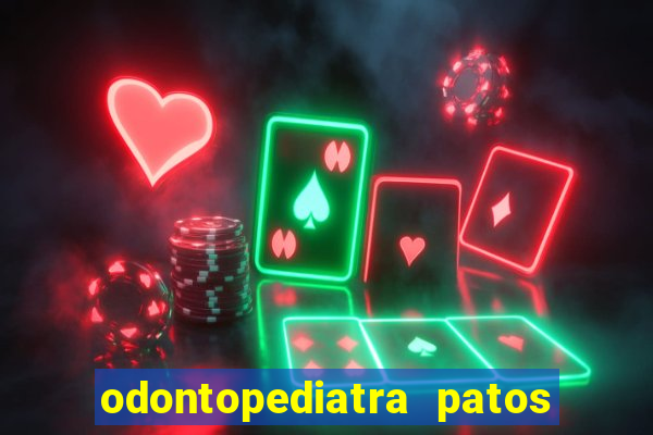 odontopediatra patos de minas